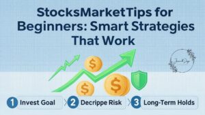 StocksMarketTips for Beginners Smart Strategies That Work