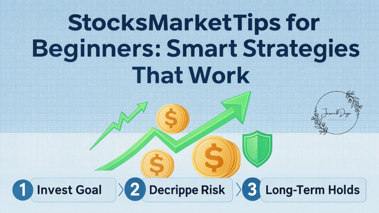 StocksMarketTips for Beginners Smart Strategies That Work