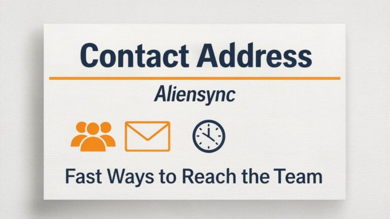 Contact Address Aliensync Fast Ways to Reach the Team
